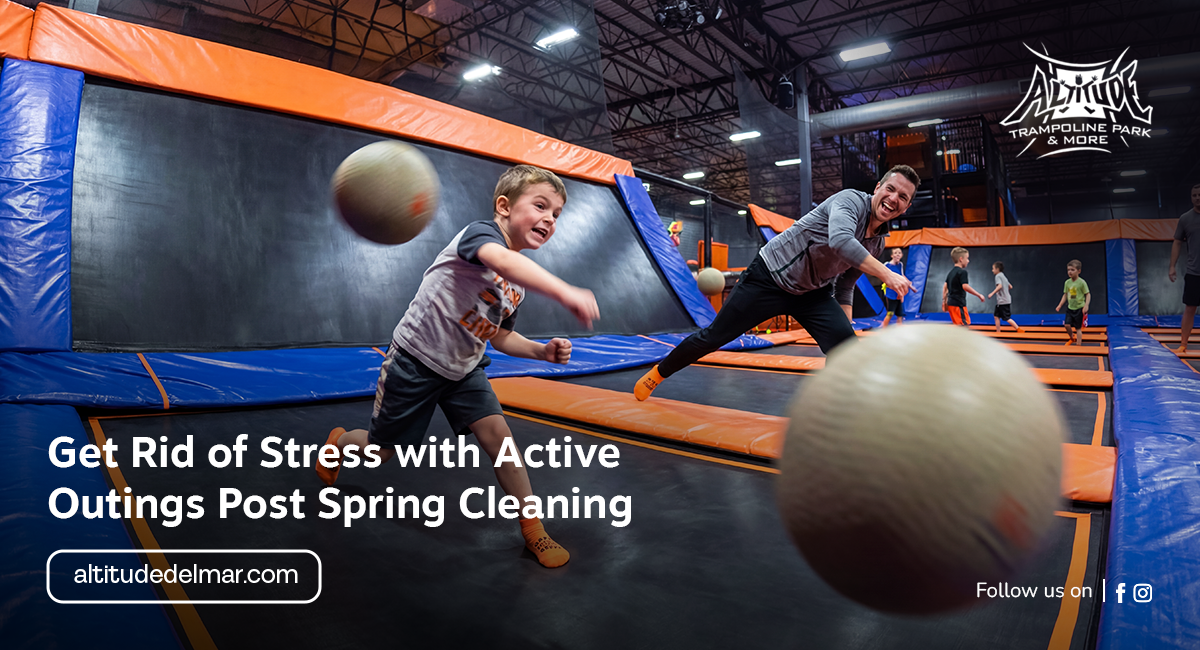 Get Rid of Stress with Active Outings Post Spring Cleaning - Altitude Trampoline Park - Delmar